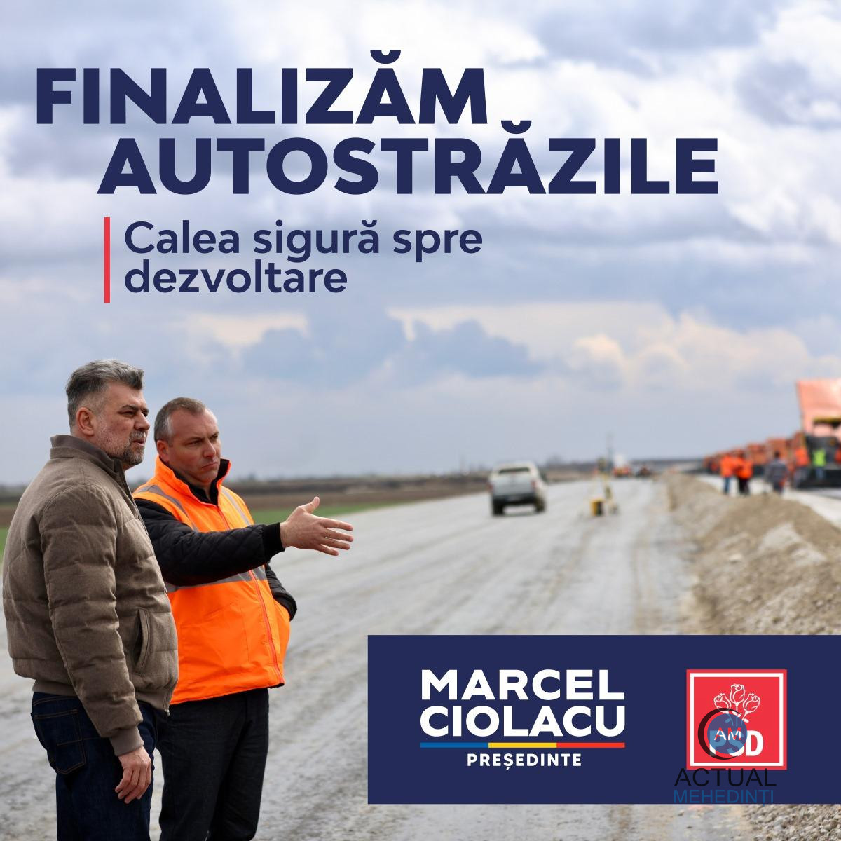 PSD construiește autostrăzi și drumuri expres.