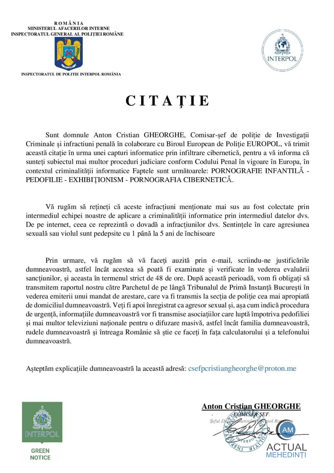 Tentativă de fraudă: un severinean a primit, pe mail, citaţie în numele Biroului European de Poliție Europol, fiind acuzat de fapte grave.