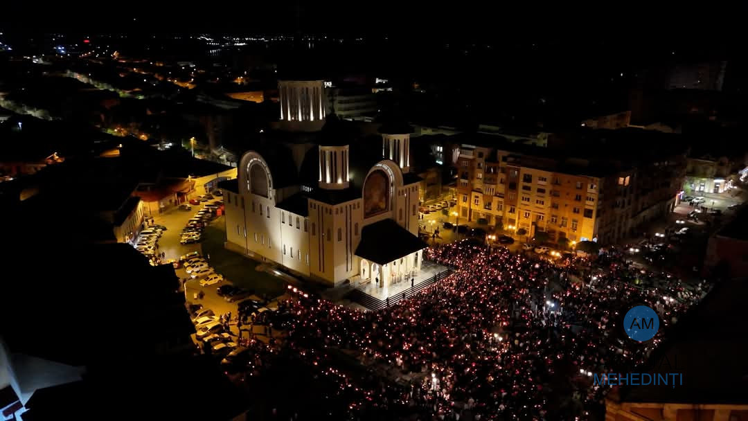 Noaptea de Înviere, prăznuită de mii de mehedințeni, la Catedrala Episcopală!