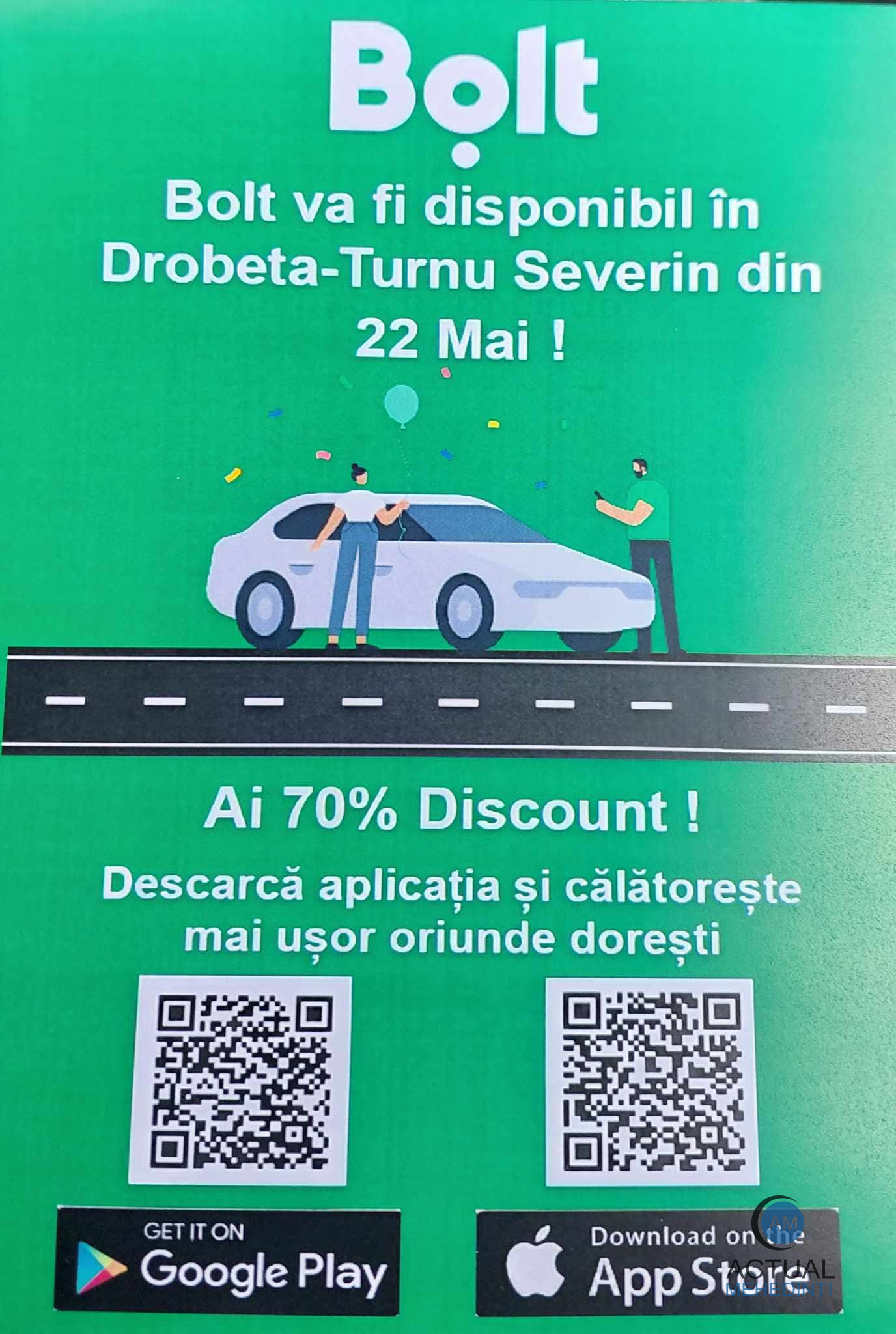 Bolt, prezent, începând de astăzi, în Severin!
